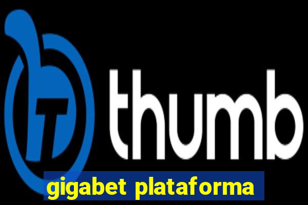 gigabet plataforma